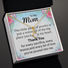 To My Mom Necklace--Alluring Beauty Pendant+ Heartfelt Message Card