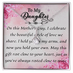 To My Daughter-- Alluring Beauty Pendant + Heartfelt Message Card