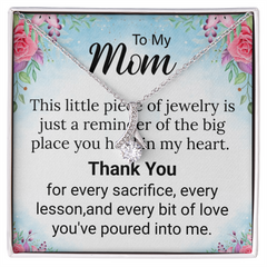 To My Mom Necklace--Alluring Beauty Pendant+ Heartfelt Message Card