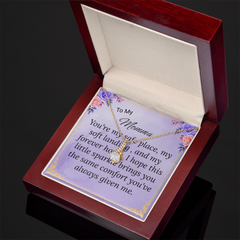 To My Momma Necklace --Alluring Beauty Pendant + Heartfelt Message Card